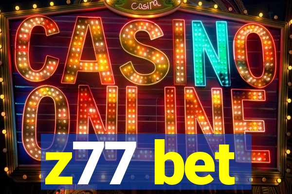 z77 bet